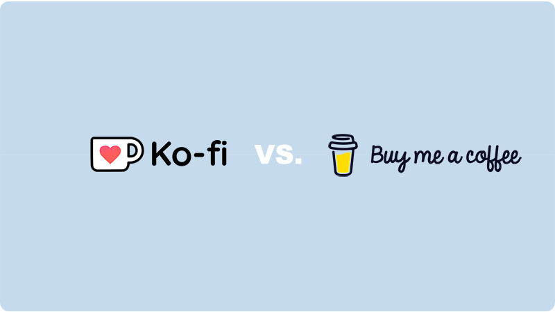 Ko Fi Vs Buy Me A Coffee Blog Playeur Ko Fi Vs Buy Me A Coffee Blog Playeur